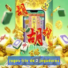 jogos friv de 2 jogadores